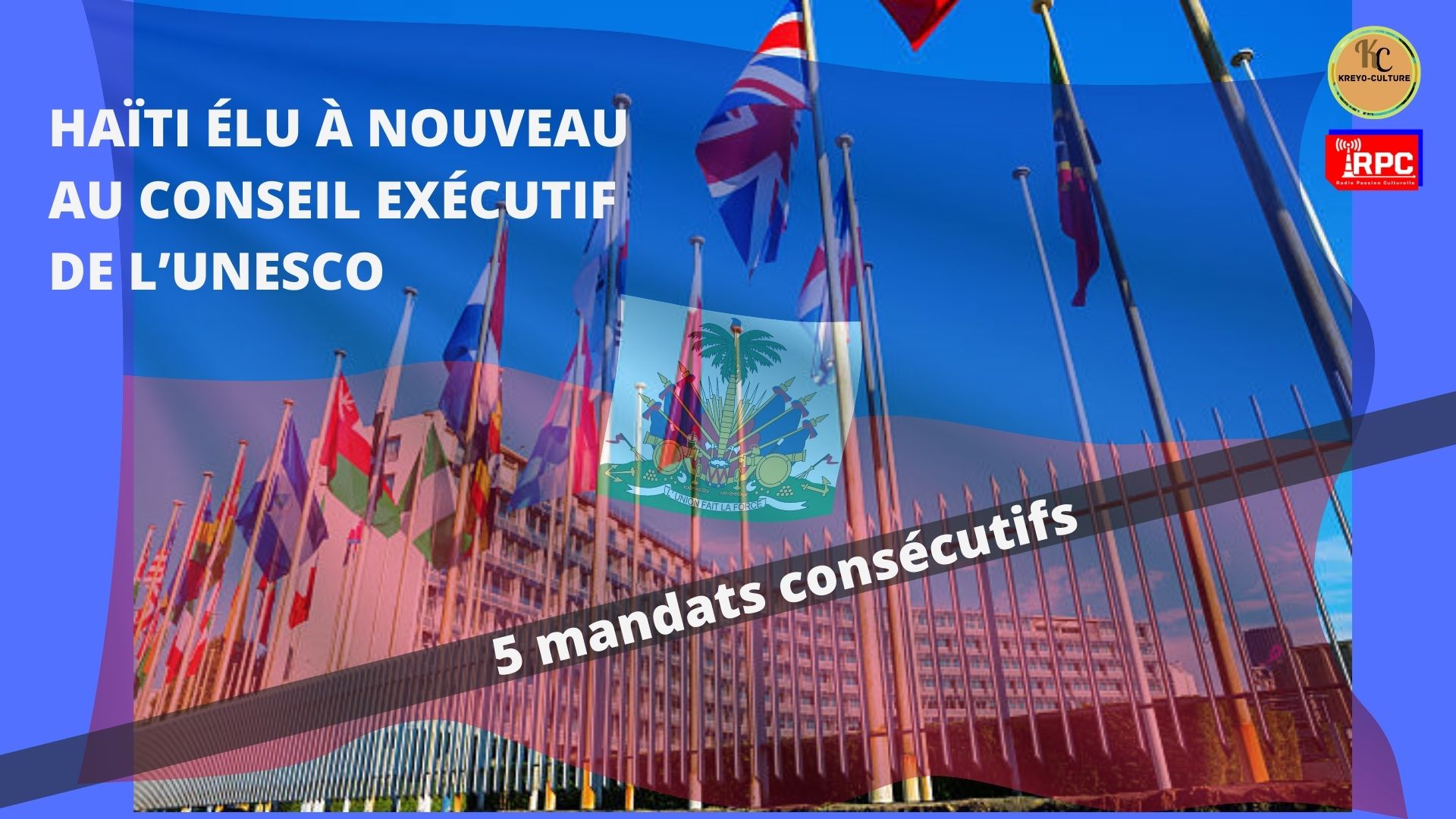 You are currently viewing Haïti élu au Conseil de l’UNESCO